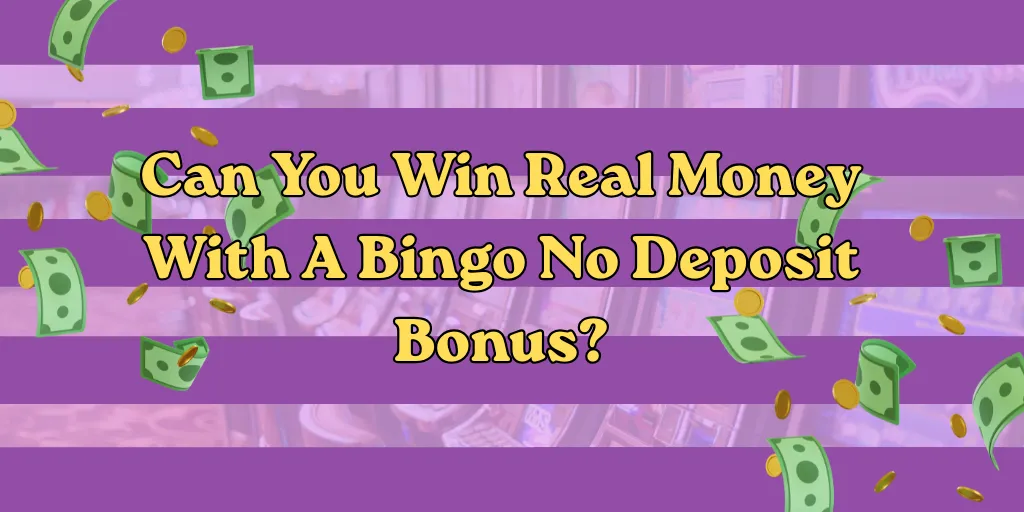 Can You Win Real Money With A Bingo No Deposit Bonus