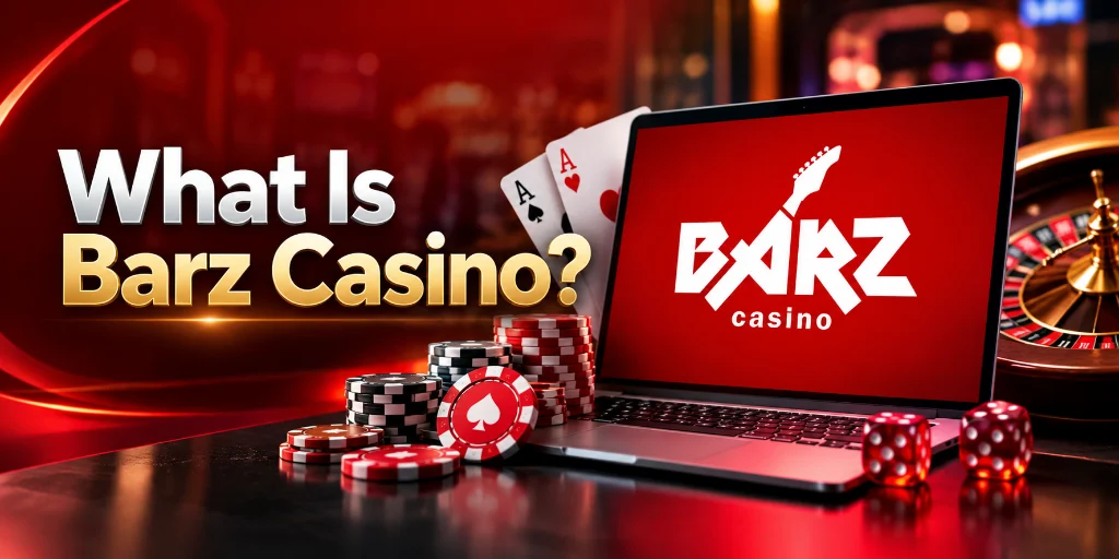 What Is Barz Casino